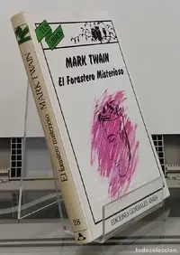 El forastero misterioso (ilustrado) - Mark Twain.webp