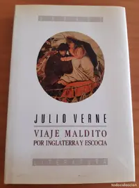 VIAJE MALDITO POR INGLATERRA Y ESCOCIA - JULIO VERNE - EDITORIAL DEBATE - AÑO 1989 - PERFECT...webp