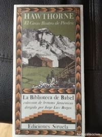 Nathaniel Hawthorne - El Gran Rostro de Piedra - La Biblioteca de Babel.webp