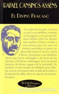 EL DIVINO FRACASO - Cansinos Assens, Rafael - Valdemar - El Club Diógenes - 2001 - Rústica.webp