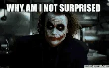 joke-why-am-i-not-surprised.webp