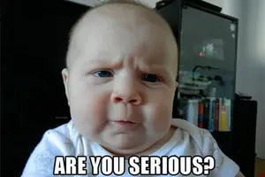 7c901e2c23930f53c57b8841e67c38c9_are-you-serious-wtf-meme-baby-meme-wtf_480-320-2.webp