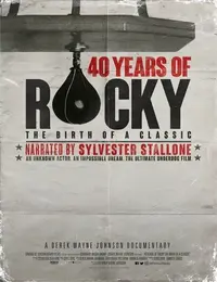 40_Years_of_Rocky_The_Birth_of_a_Classic_poster_usa.webp